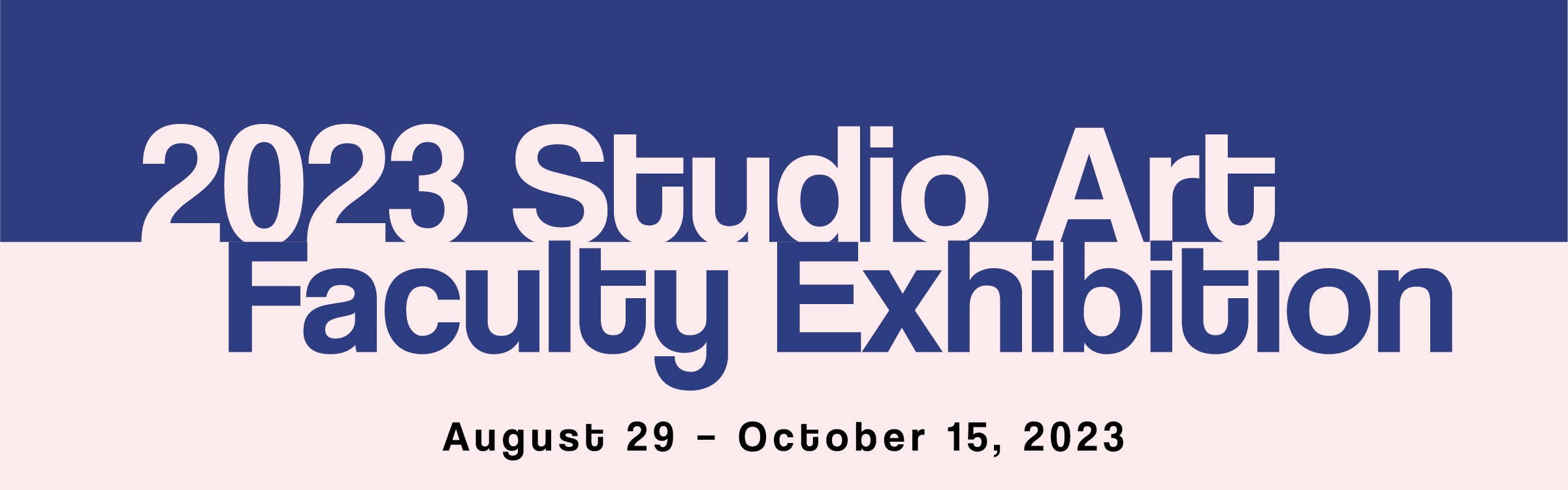 2023 Studio Art Faculty Exhibition